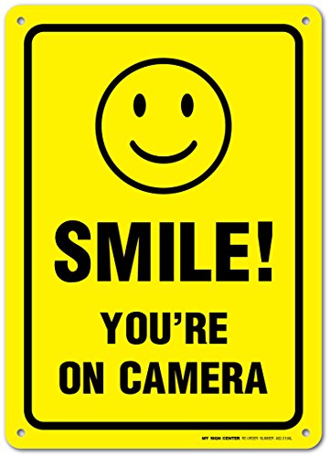 Smile You're On Camera Laminated Sign - 10x14 - .040 Aluminum