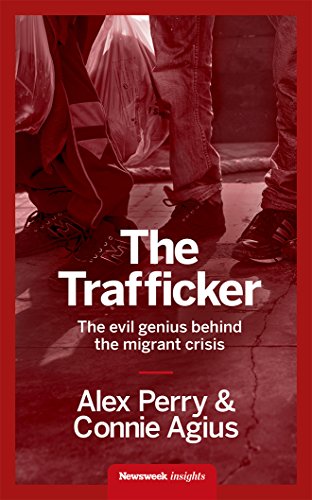 The Trafficker: The evil genius behind the migrant crisis
