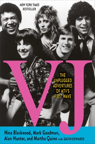 VJ: The Unplugged Adventures of MTV's First Wave