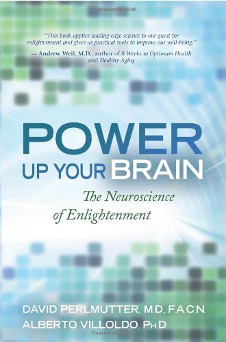 Power Up Your Brain: The Neuroscience of Enlightenment