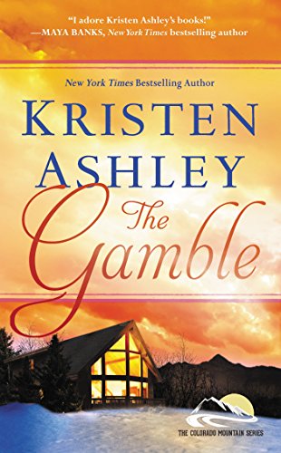 The Gamble (Colorado Mountain Series Book 1)