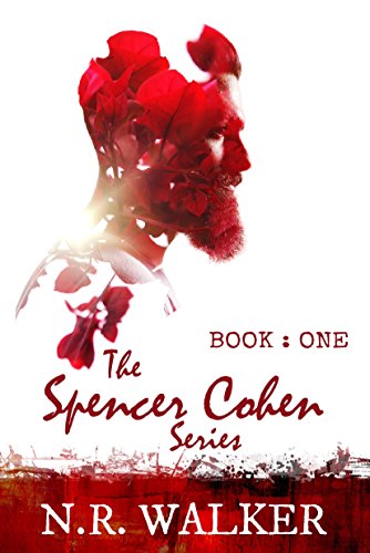 Spencer Cohen Series, Book One (The Spencer Cohen Series 1)