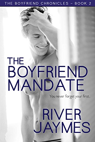 The Boyfriend Mandate (The Boyfriend Chronicles Book 2)
