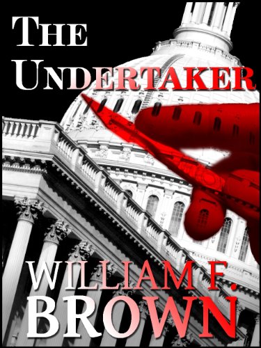The Undertaker:  Pete and Sandy Suspense Thriller 1: FBI Versus the Mafia Action Adventure Romance Novel (Pete and Sandy Suspense Thriller Novels)