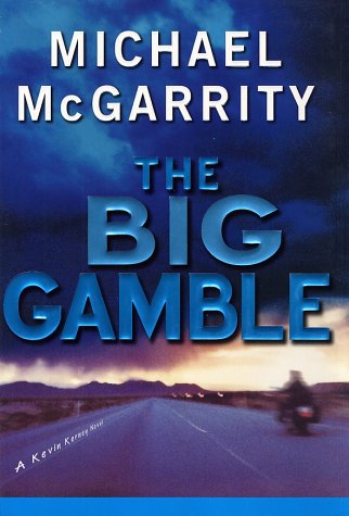 The Big Gamble (Kevin Kerney Novels)