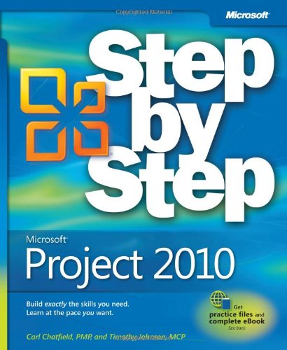 Microsoft® Project 2010 Step by Step (Step by Step (Microsoft))