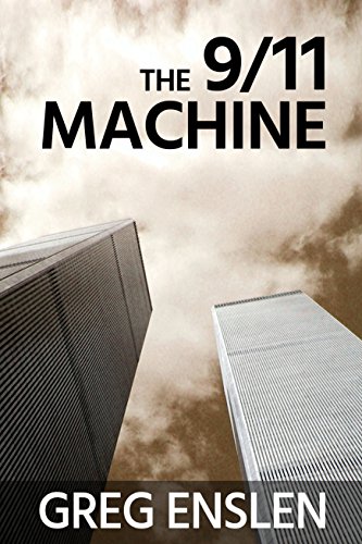 The 9/11 Machine