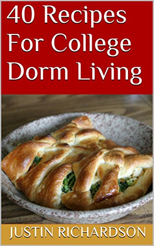 40 Recipes For College Dorm Living