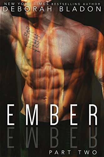 EMBER - Part Two (The EMBER Series Book 2)