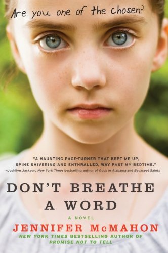 Don't Breathe a Word: A Novel