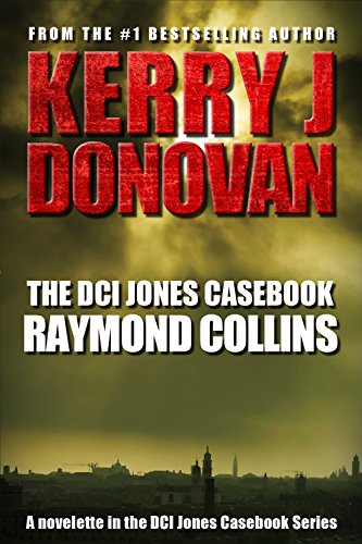 The DCI Jones Casebook: Raymond Collins