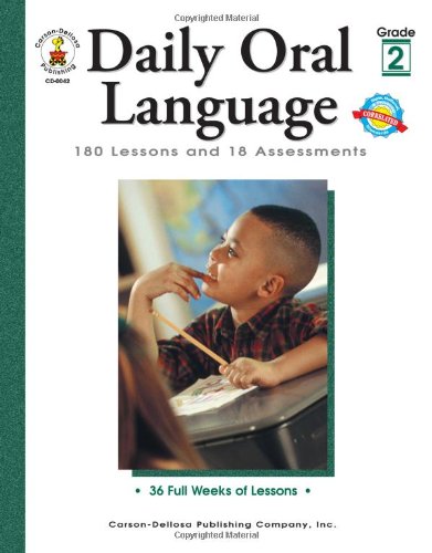 Daily Oral Language, Grade 2: 180 Lessons and 18 Assessments (Daily Series)