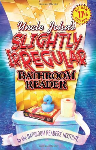 Uncle John's Slightly Irregular Bathroom Reader