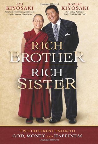Rich Brother Rich Sister: Two Remarkable Paths to Financial and Spiritual Happiness