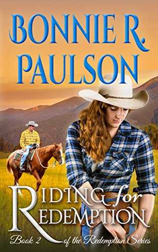 Riding for Redemption  | Western Romance: Clearwater County Collection (Redemption Series Book 2)