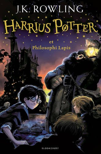Harry Potter and the Philosopher's Stone (Latin): Harrius Potter et Philosophi Lapis (Latin) (Latin Edition)