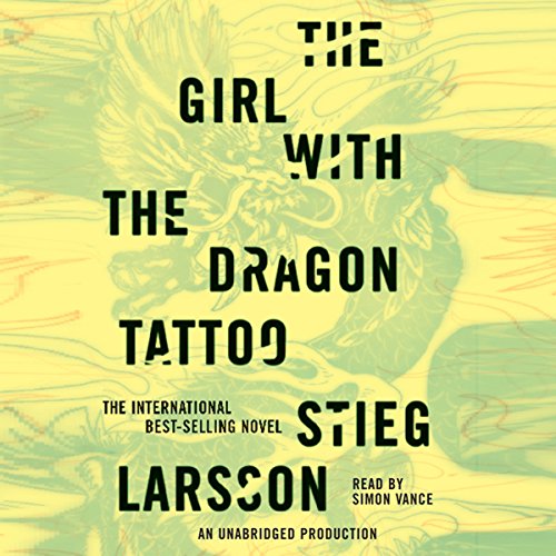 The Girl with the Dragon Tattoo: The Millennium Series, Book 1