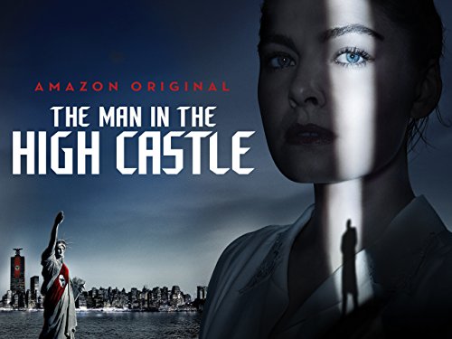 The Man in the High Castle - Season 2 [Ultra HD]