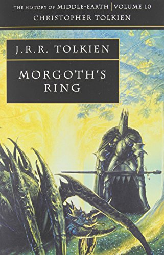 Morgoth's Ring (History of Middle-Earth, Vol. 10)