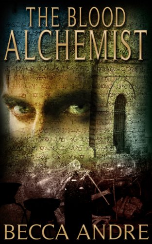 The Blood Alchemist (The Final Formula Series, Book 2)