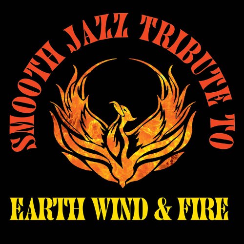 Smooth Jazz Tribute to Earth Wind & Fire