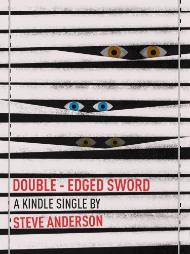 Double-Edged Sword (Kindle Single)