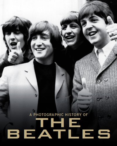 A Photographic History of the Beatles (A Photo History)