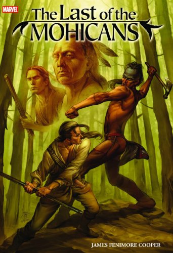 The Last of the Mohicans (Marvel Illustrated)