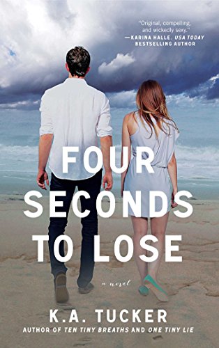 Four Seconds to Lose: A Novel