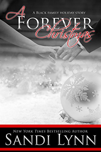A Forever Christmas (A Black Family Holiday Story) (Forever Trilogy Book 5)