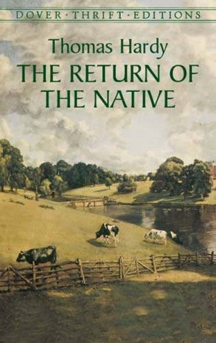 The Return of the Native (Dover Thrift Editions)