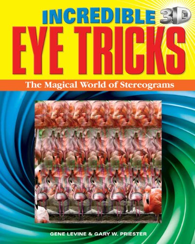 Incredible 3D Eye Tricks: The Magical World of Stereograms