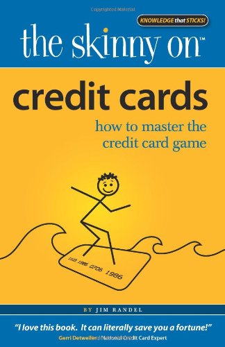 Credit Cards: How to Master the Credit Card Game