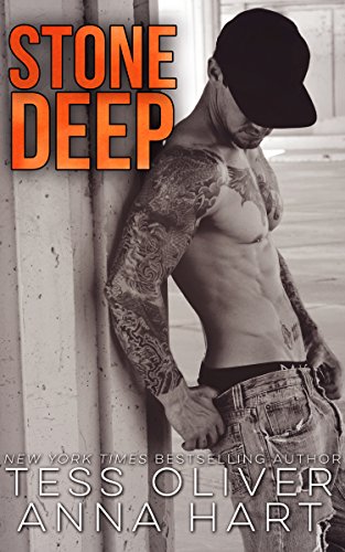 Stone Deep: An Alpha Bad Boy Romance (Stone Brothers Book 3)