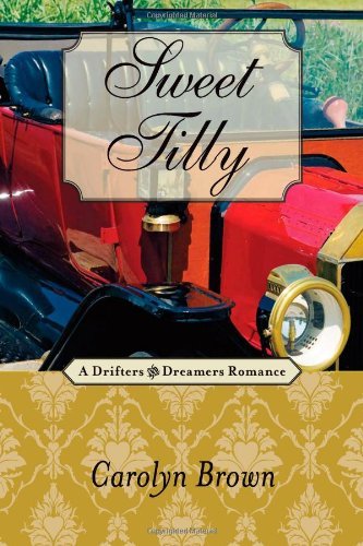 Sweet Tilly (Drifters and Dreamers Romances)