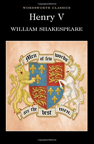 Henry V : (Wordsworth Classics)