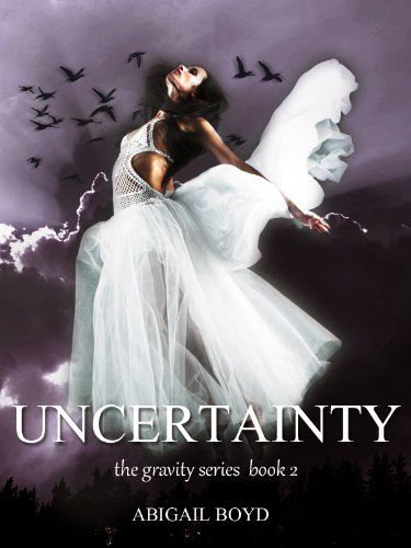Uncertainty (Gravity Series, #2) (The Gravity Series)