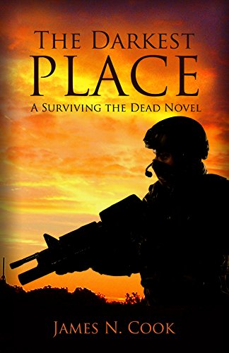 The Darkest Place (Surviving the Dead Book 5)