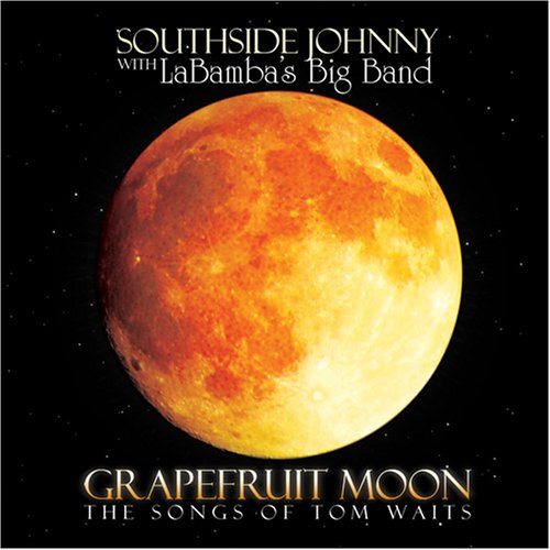 Grapefruit Moon: The Songs Of Tom Waits