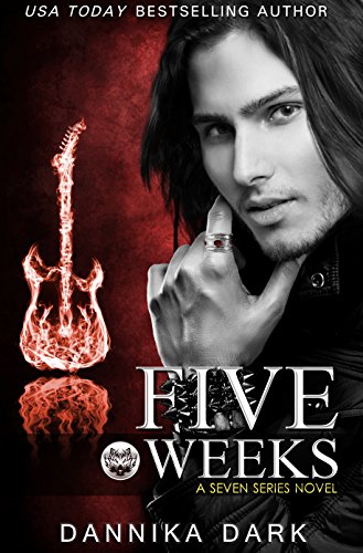 Five Weeks (Seven Series Book 3)