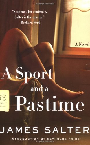 A Sport and a Pastime: A Novel (FSG Classics)