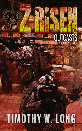 Outcasts (Z-Risen Series Book 2)