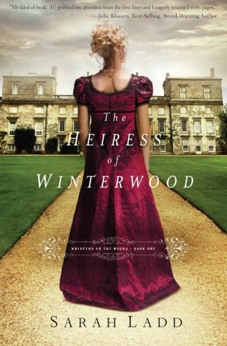 The Heiress of Winterwood (Whispers On The Moors)