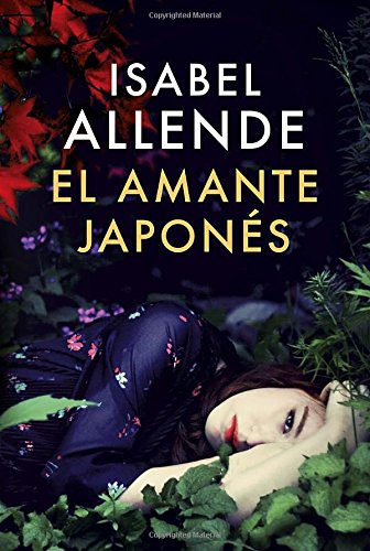 El amante japonés: Una novela (Spanish Edition)