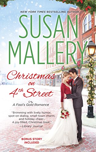 Christmas on 4th Street: Yours for Christmas (Fool's Gold Book 14)