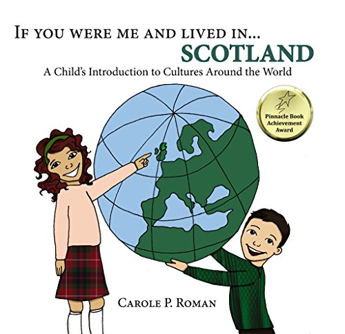 If You Were Me and Lived in...Scotland: A Child's Introduction to Culures Around the World
