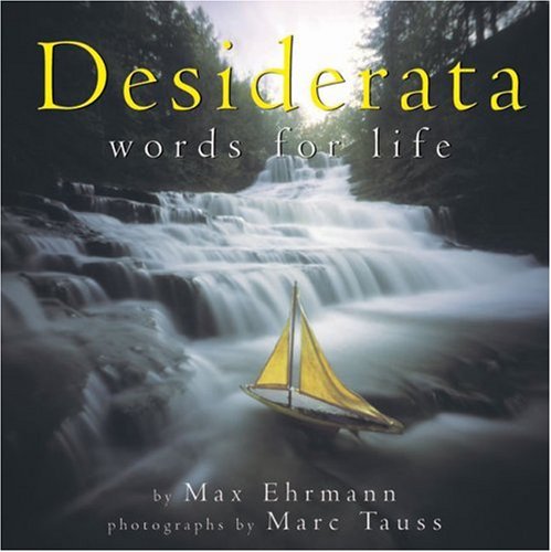 Desiderata: Words For Life (pob)