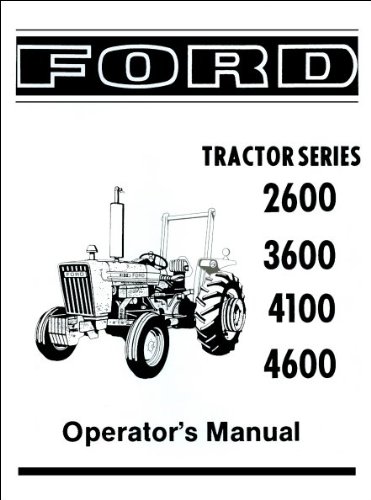 Ford 2600, 3600, 4100, 4600 Operator's Manual 1975-1981