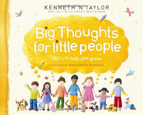 Big Thoughts For Little People: ABCs to Help You Grow