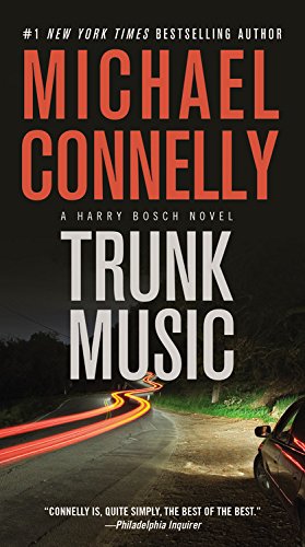 Trunk Music (A Harry Bosch Novel)